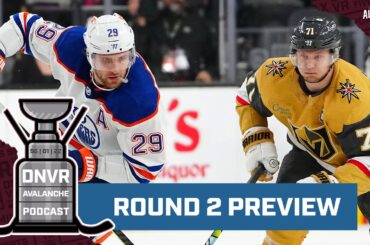 Previewing the NHL Stanley Cup Round 2 Playoff Matchups | The DNVR Avalanche Podcast