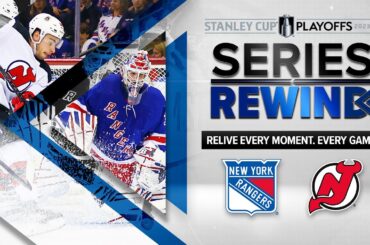 A Rivalry Renewed | SERIES REWIND | New York Rangers vs. New Jersey Devils