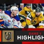 HIGHLIGHTS: Game 1- Edmonton Oilers vs. Vegas Golden Knights