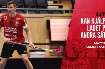 Mattias Samuelsson ”Jäkligt kul att gå och träna”