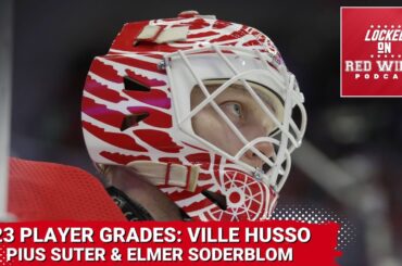 '23 Player Grades: Ville Husso, Pius Suter & Elmer Soderblom | How Much Did Husso Carry the Team?