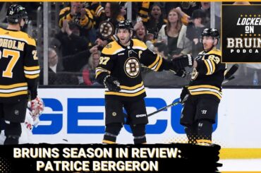 Bruins Season in Review: Patrice Bergeron