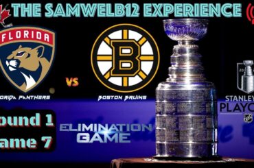 Florida Panthers vs. Boston Bruins | Live NHL Playoffs - GAME 7 | ROUND 1
