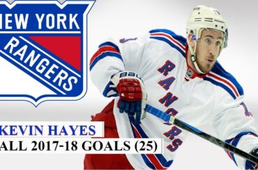 Kevin Hayes (#13) All 25 Goals of the 2017-18 NHL Season