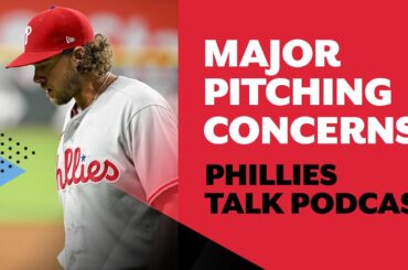 Major concerns with Phillies pitching; Harper's first week back | Phillies Talk Podcast