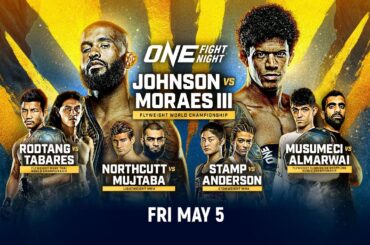 ONE Fight Night 10: Johnson vs. Moraes III