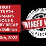 DETROIT DRAFTS 9TH - YZERMAN'S OPTIONS & LOTTERY RECAP ft MAX BULTMAN - Winged Wheel Podcast - May 7