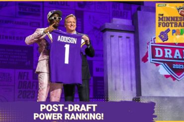 Minnesota Vikings' Post-Draft Power Ranking + Bryce Young Interest | The Minnesota Football Party