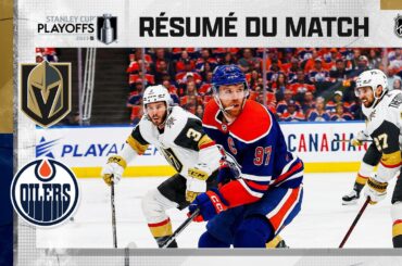 Faits saillants, match no 4 Golden Knights vs Oilers