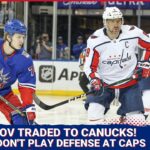 Vitali Kravtsov traded to the Canucks!! Rangers turn in AWFUL defensive effort in 6-3 loss to Caps!!