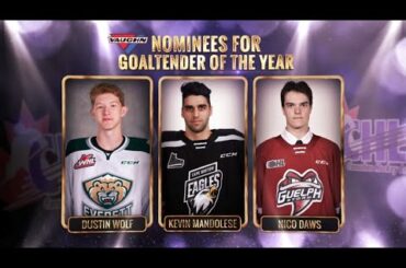 2019-20 CHL Award Finalists: Goaltender of the Year presented by Vaughn