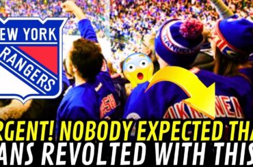 ✅TODAY'S LATEST NEWS FROM THE NEW YORK RANGERS! URGENT! NOBODY EXPECTED THAT! FANS REVOLTED...