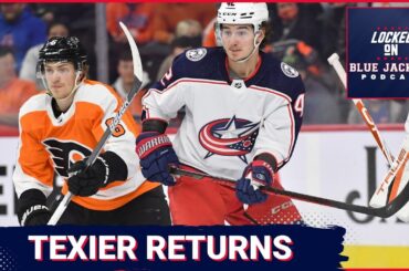 Blue Jackets Welcome Texier Back; Checking In With Korpisalo, Gavrikov + Nyquist