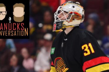 The Canucks definitely don't need to shop for a goalie | Canucks Conversation - May 16th, 2023
