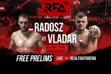 RFA 10 Free Prelims | Radosz VS Vladar | Havířov | 13. 5. 23
