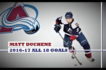 Matt Duchene (#9) ● ALL 18 Goals 2016-17 Season (HD)