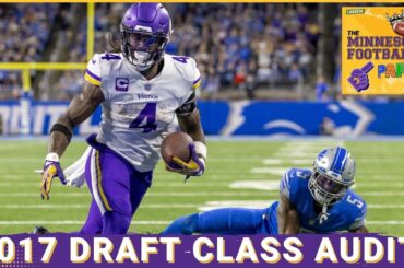 Revisiting the Minnesota Vikings UGLY 2017 Draft Class | The Minnesota Football Party