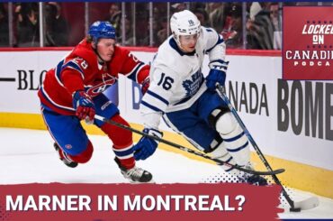 Grading listener trade proposals for the Montreal Canadiens, could Mitch Marner end up a Hab?