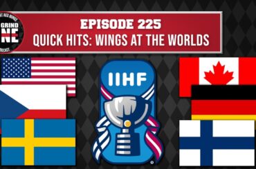 Episode 225 - Quick Hits: Detroit Red Wings at the IIHF Ice Hockey World Championships