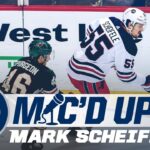 MIC'D UP: Mark Scheifele