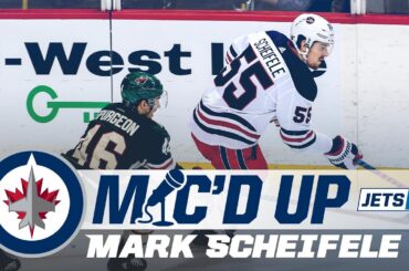 MIC'D UP: Mark Scheifele