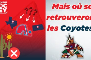 Les Coyotes à la recherche d'une nouvelle maison? | Tellement hockey