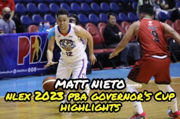 Matt Nieto NLEX 2023 PBA Governor's Cup Highlights