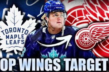 WILLIAM NYLANDER: TOP DETROIT RED WINGS TRADE CANDIDATE? Toronto Maple Leafs News & Rumours Today