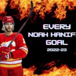 Noah Hanifin All 7 Goals From The 2022-23 Season | Calgary Flames