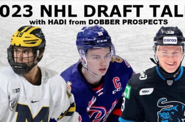 2023 NHL DRAFT TOP-10 Rankings/Mock Draft from HADI of Dobber Prospects