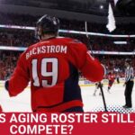 Can the Washington Capitals aging roster still compete in a young and fast NHL?