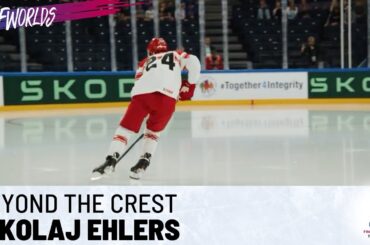 Beyond The Crest | Nikolaj Ehlers (DEN) | 2023 #IIHFWorlds