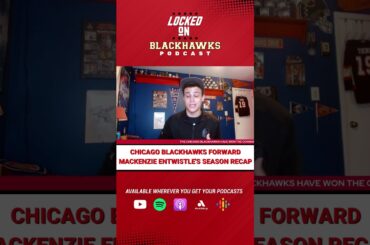 Chicago Blackhawks Forward MacKenzie Entwistle's 2022-23 Season Recap Clip!