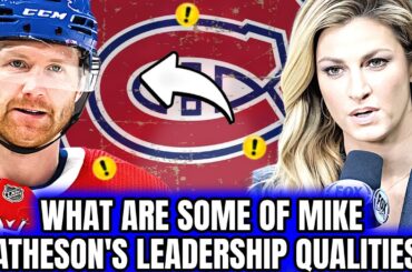 THE IMPACT OF MIKE MATHESON'S PRESENSE ON THE CANADIENS AND THEIR PERFORMANCE | CANADIENS MONTREAL