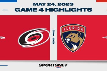 NHL Eastern Conference Final Game 4 Highlights | Hurricanes vs. Panthers - May 24, 2023