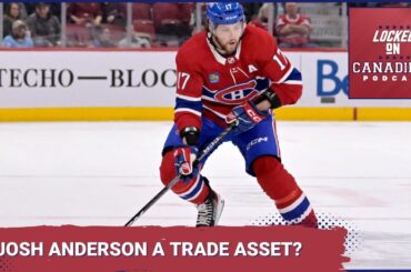 Montreal Canadiens offseason miscellany: Josh Anderson trade destinations, NHL draft targets, & more