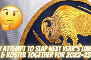Putting Together The 2022-23 Buffalo Sabres Roster & Lineup