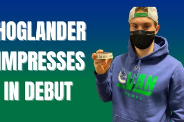 Canucks news: Nils Hoglander’s strong two-way play, Braden Holtby steady