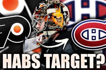 FLYERS LISTENING TO OFFERS ON CARTER HART: MONTREAL CANADIENS GOING FOR IT? Habs News & Trade Rumors