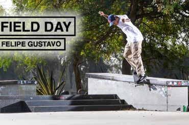 A Day In The Life Of Brazilian Pro Skateboarder Felipe Gustavo | FIELD DAY