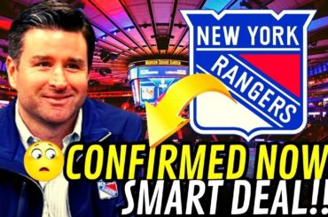 🔥TODAY'S LATEST NEWS FROM THE NEW YORK RANGERS! CONFIRMED NOW! SMART DEAL!! NHL!