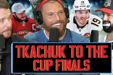 QUICK SHIFT: TKACHUK AND THE FLORIDA PANTHERS ARE HEADED TO THE CUP FINALS