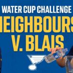 Neighbours and Blais compete in Water Cup Challenge