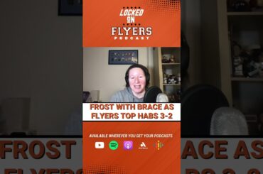 Philadelphia Flyers defeat Montreal Canadiens 3-2