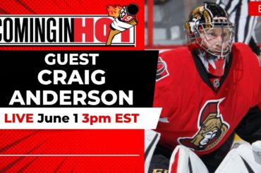 Craig Anderson | Coming in Hot LIVE - June 1