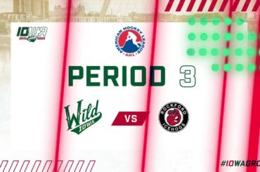 Iowa Wild (1) vs. Rockford IceHogs (3) | 02.24.2023
