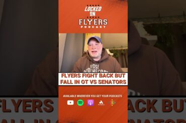 Philadelphia Flyers fall to Ottawa Senators in OT 5-4