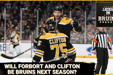 Will Derek Forbort and Connor Clifton be Bruins next season?