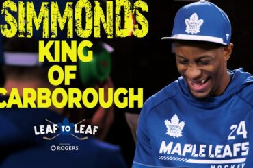 King of Scarborough | Leaf to Leaf with Michael Bunting & Wayne Simmonds