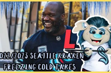 Freezing Cold Takes (The Seattle Kraken Edition)